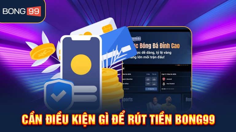 Ưu điểm khi rút tiền điện tử bong99